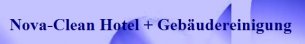 Geb�udereiniger Rheinland-Pfalz: Nova-Clean GmbH & Co.KG    Hotel & Geb&auml;udereinigung