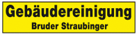 Geb�udereiniger Bayern: Bruder Straubinger